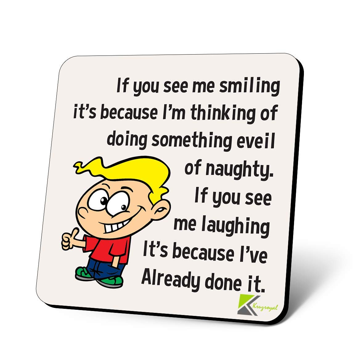 CS1121 If You See me Smiling It's Because I'm Thinking of Doing Something Evil or Naughty Novelty Funny Coffee Tea Drink Gift Glossy MDF Wooden Coaster