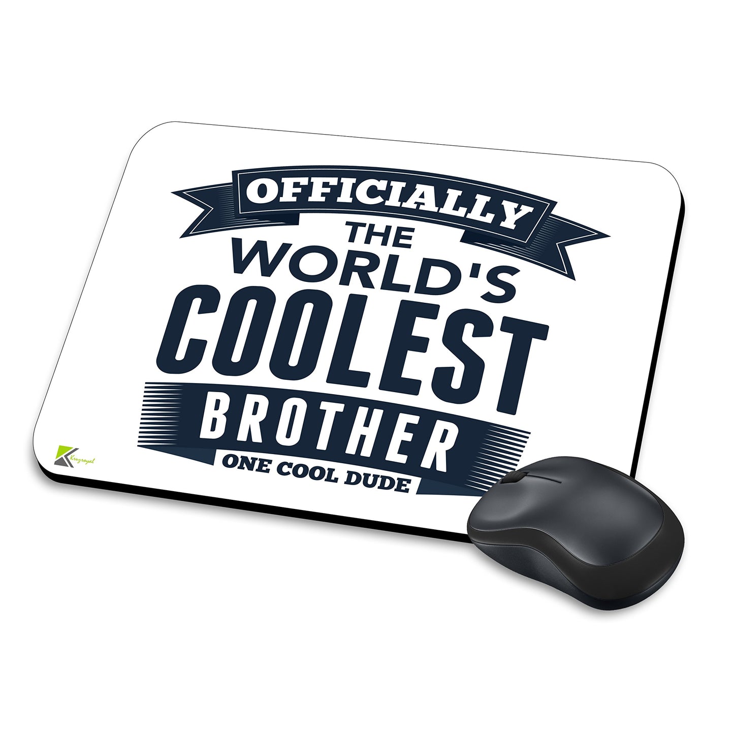 MM027 - Officially the world's coolest brother/one cool dude Funny Novelty Gift Mousemat/MousePad Anti Slip Laptop Computer PC Mouse Mat