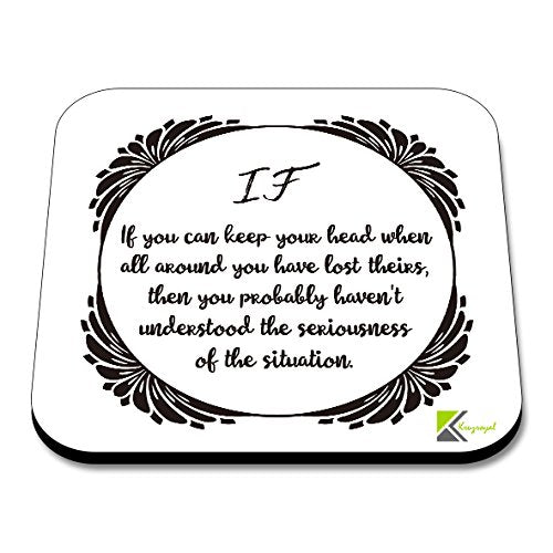CS010 IF You can Keep Your Head When All Around You Have Lost Theirs, Then You Probably haven't Understood The seriousness of situationNovelty Funny Coffee Tea Drink Gift Glossy MDF Wooden Coaster