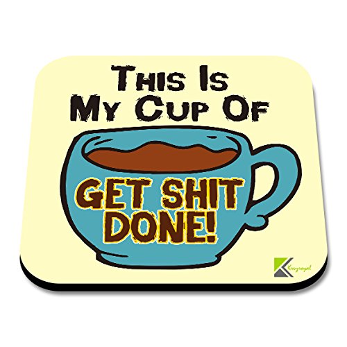 CS071 This is My Cup of get Shit Done!Novelty Funny Coffee Tea Drink Gift Glossy MDF Wooden Coaster