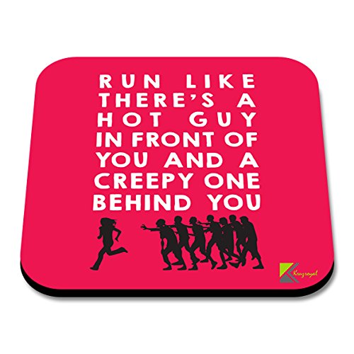 CS264 Run Like There's a hot Guy in Front of You and a Creepy one Behind You Novelty Funny Coffee Tea Drink Gift Glossy MDF Wooden Coaster