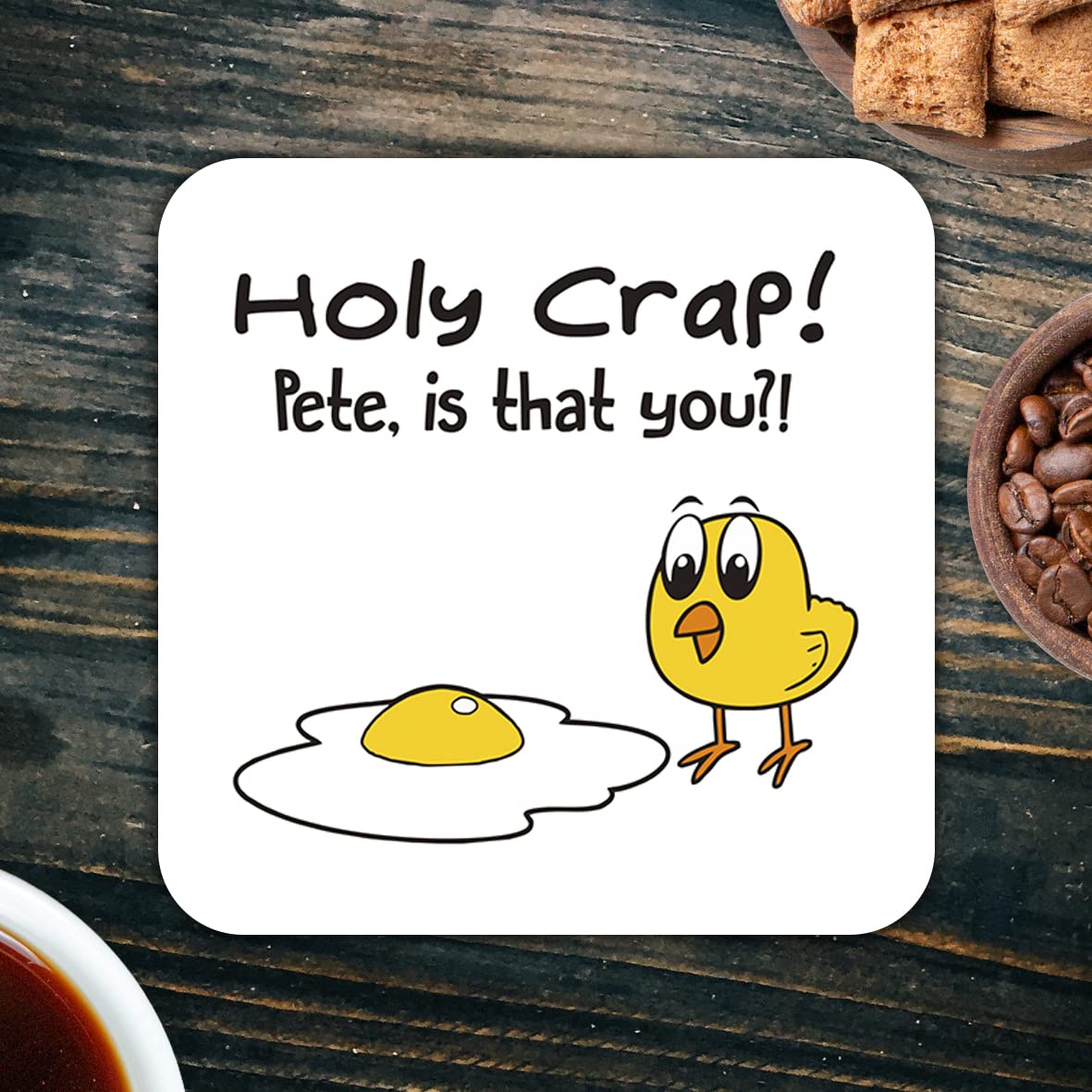 CS496 Holy Crap! Pete, is That You? Novelty Funny Coffee Tea Drink Gift Glossy MDF Wooden Coaster