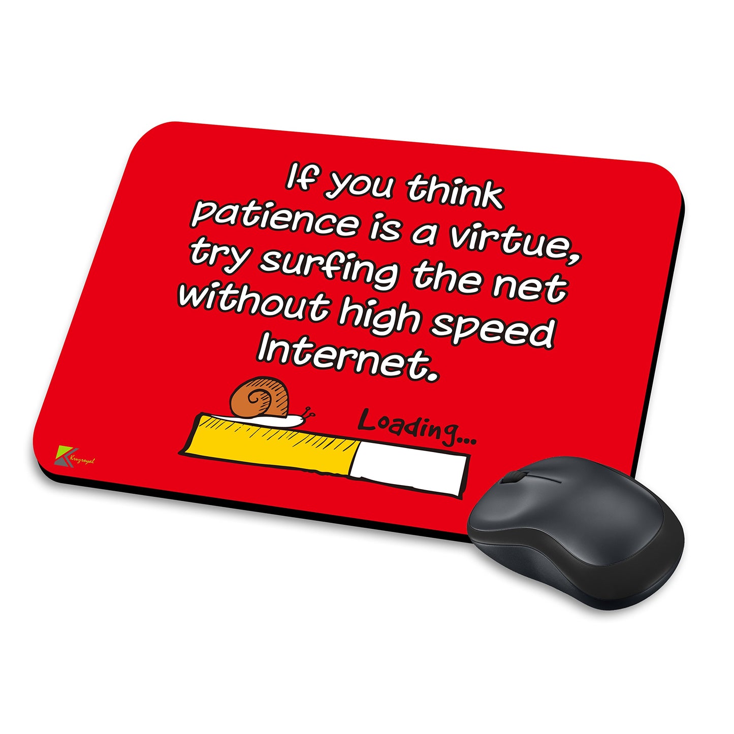 MM166 - If you think patience is a virtue, try surfing the net without high speed internet. Funny Novelty Gift Mousemat/MousePad Anti Slip Laptop Computer PC Mouse Mat