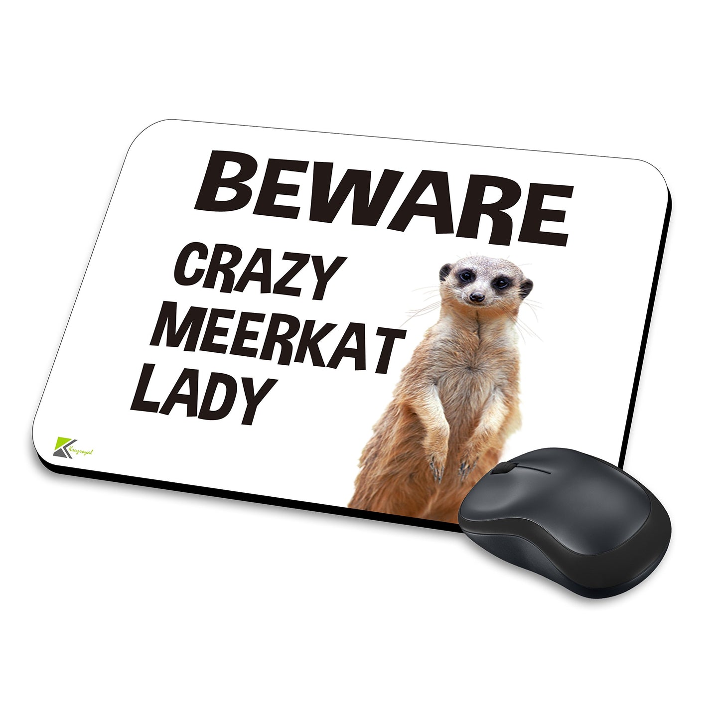 MM110 - Beware Crazy Meerkat Lady Funny Novelty Gift Mousemat/MousePad Anti Slip Laptop Computer PC Mouse Mat