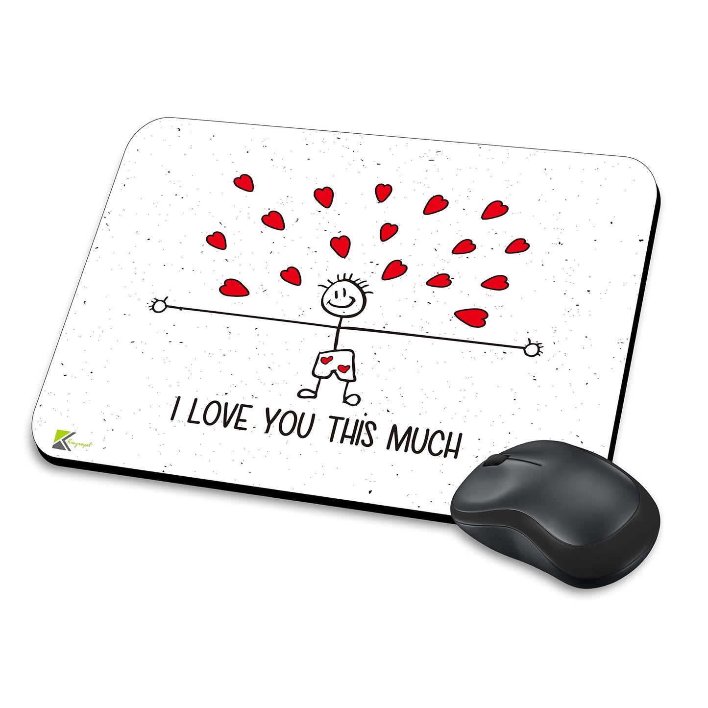 MM142 - I Love You This Much Funny Novelty Gift Mousemat/MousePad Anti Slip Laptop Computer PC Mouse Mat