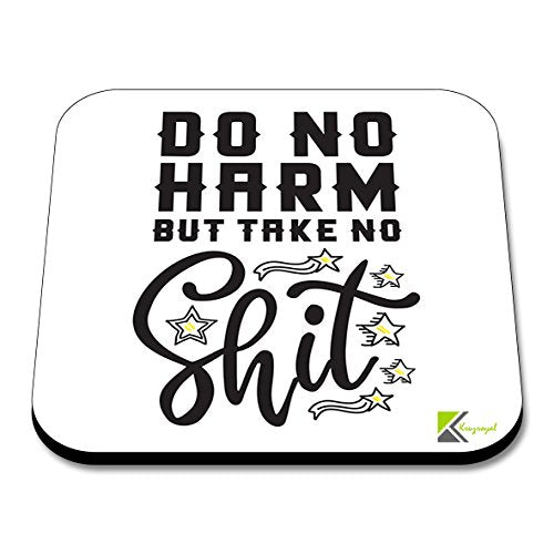 CS224 Do no harm but take no shitNovelty Funny Coffee Tea Drink Gift Glossy MDF Wooden Coaster