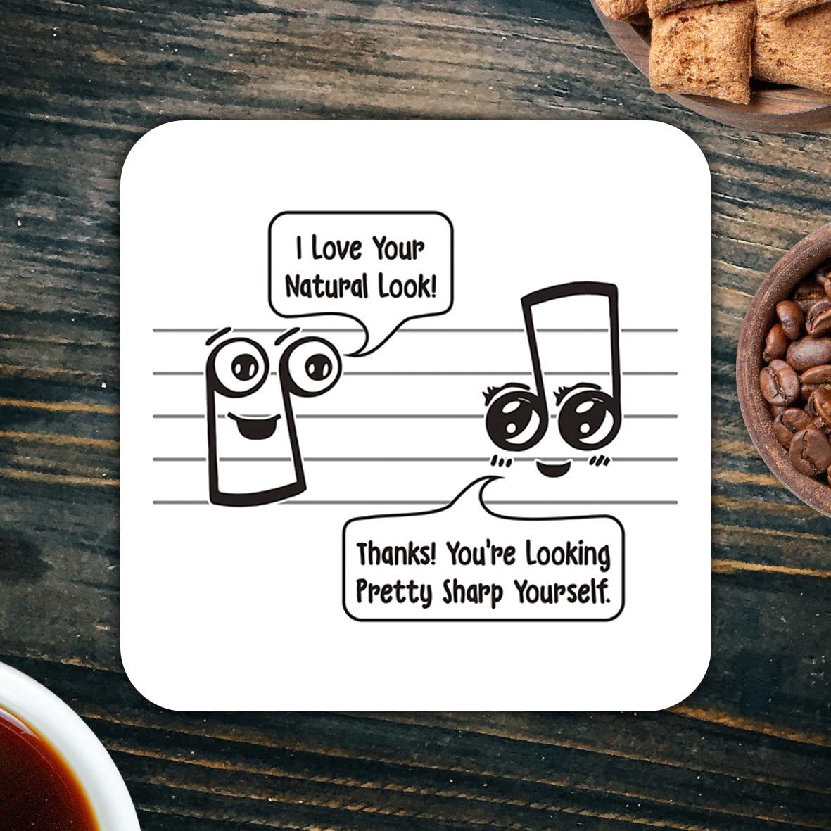 CS495 I Love Your Natural Look! Thanks! You're Looking Pretty Sharp Yourself Novelty Funny Coffee Tea Drink Gift Glossy MDF Wooden Coaster