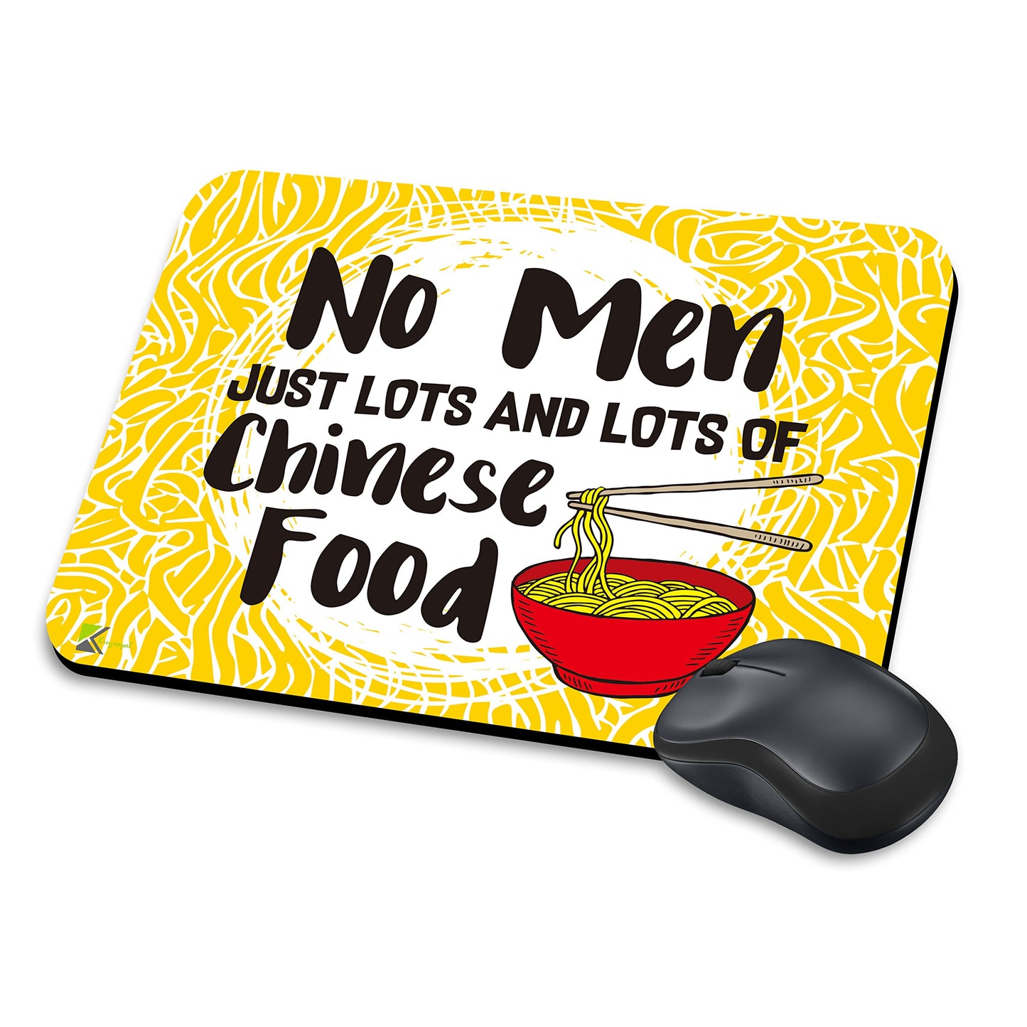 MM258 - No men just lots and lots of chinese food Funny Novelty Gift Mousemat/MousePad Anti Slip Laptop Computer PC Mouse Mat