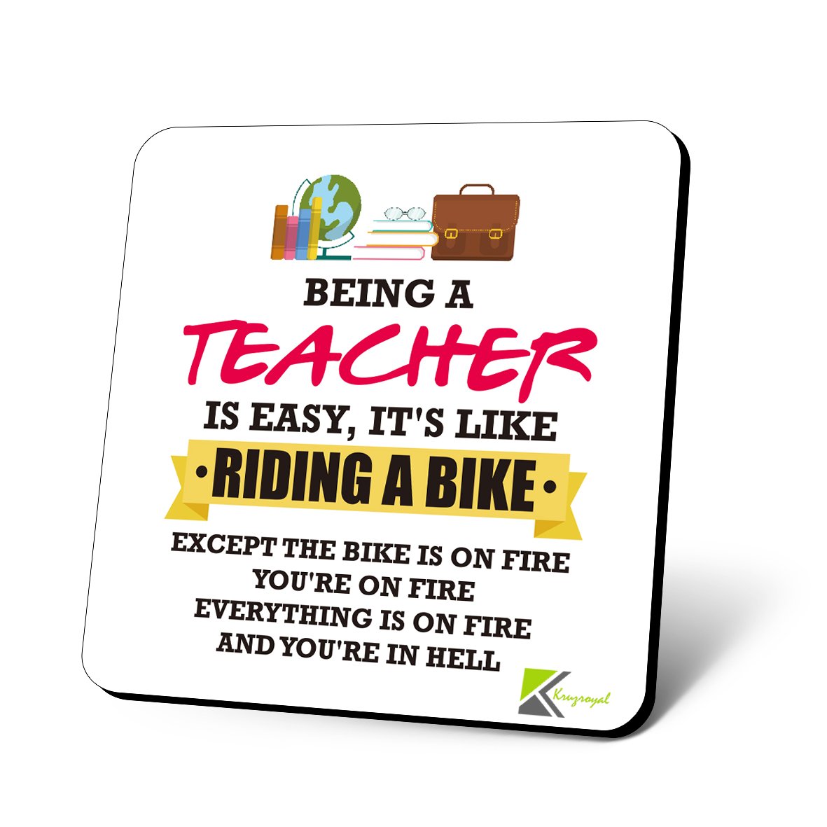 CS826 Being a Teacher is Easy, It's Like Riding a Bike. Novelty Funny Coffee Tea Drink Gift Glossy MDF Wooden Coaster
