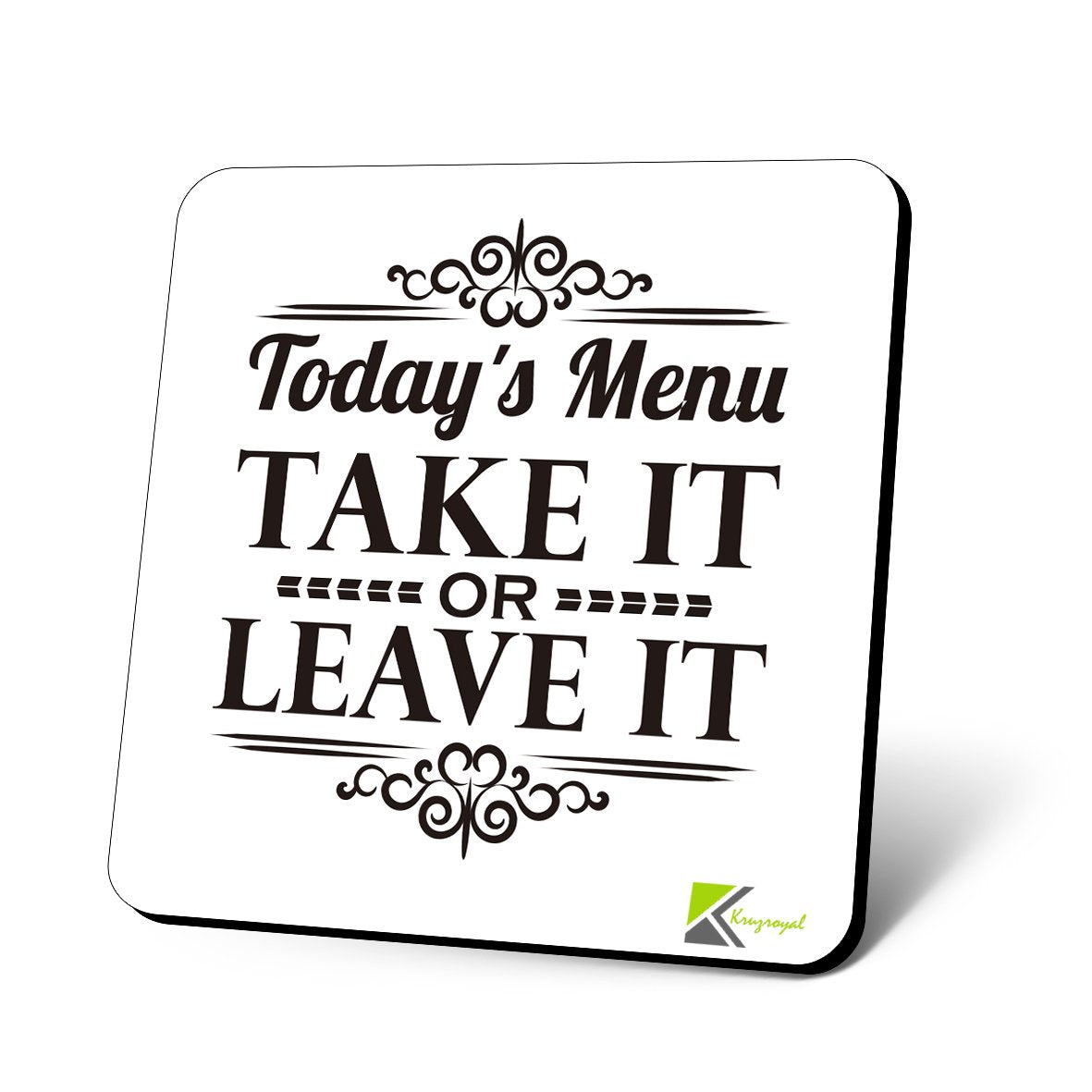 CS946 Today's Menu : Take it or Leave it Novelty Funny Coffee Tea Drink Gift Glossy MDF Wooden Coaster
