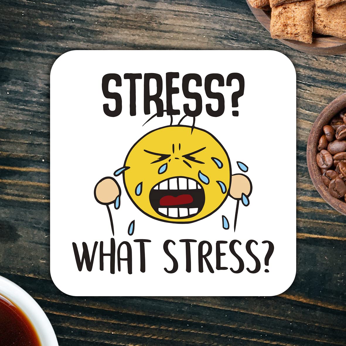 CS510 Stress? What Stress? Novelty Funny Coffee Tea Drink Gift Glossy MDF Wooden Coaster