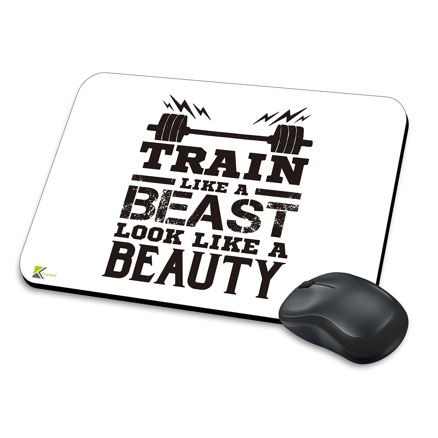 MM014 - Train like a Beast look like a Beauty Funny Novelty Gift Mousemat/MousePad Anti Slip Laptop Computer PC Mouse Mat