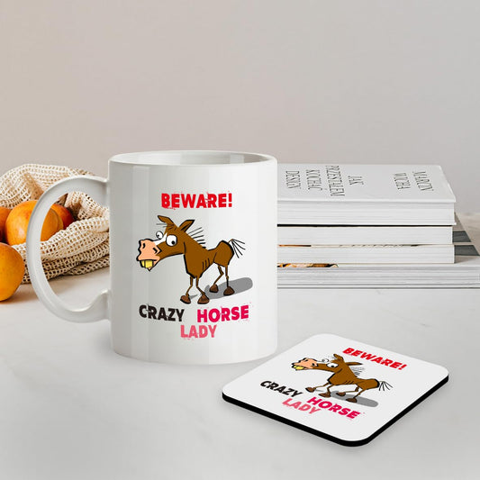 SM038 Beware Crazy Horse Lady - 11OZ Mug & Matching Coaster Set