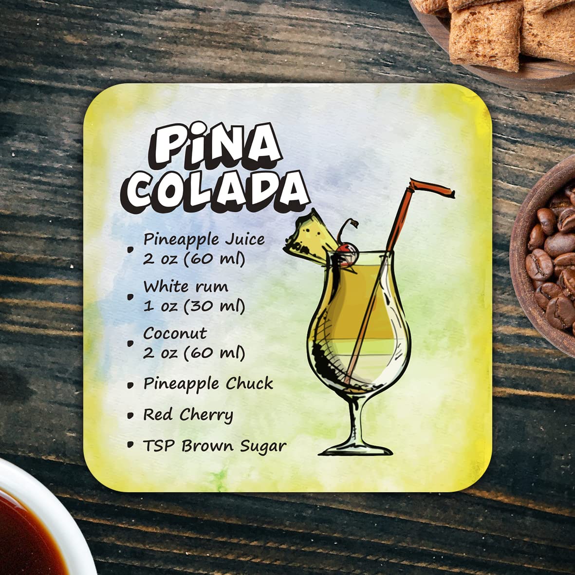 CS693 Drink Recipe Pina Colada Novelty Funny Coffee Tea Drink Gift Glossy MDF Wooden Coaster