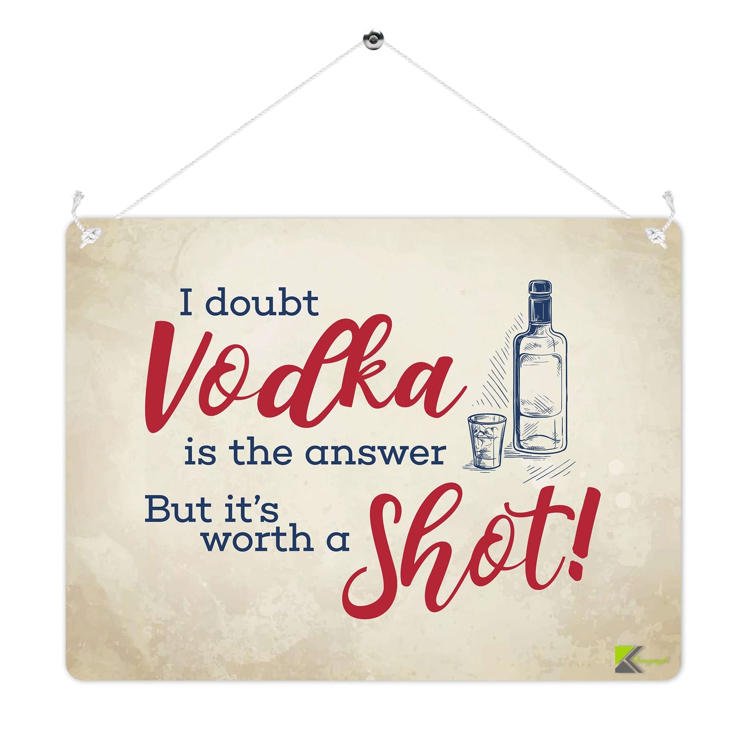 MP201 I doubt Vodka is the answer, But it's worth a shot! Funny Novelty Retro Vintage Metal Wall Sign Plaque 20cm x 15cm