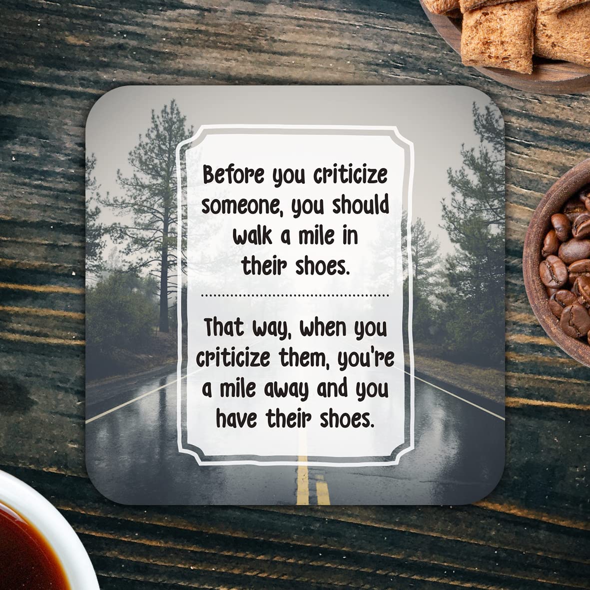 CS782 Before You Criticize Someone, You Should Walk a Mile in Their Shoes Novelty Funny Coffee Tea Drink Gift Glossy MDF Wooden Coaster