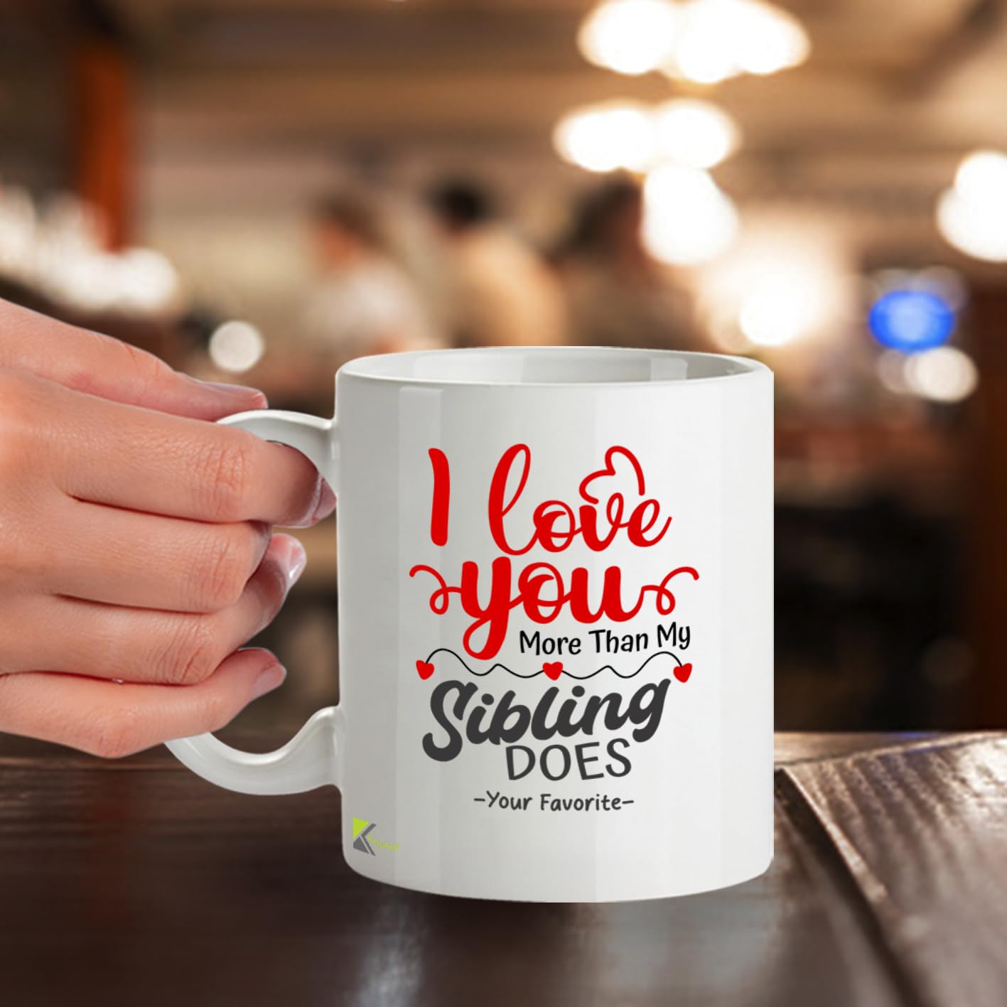 Kruzroyal DZ970 Funny Sibling Mug - I Love You More Than My Sibling Does - Your Favorite Sarcastic Brother Sister Gift - Witty Sibling Rivalry Coffee Cup - 11oz White Ceramic