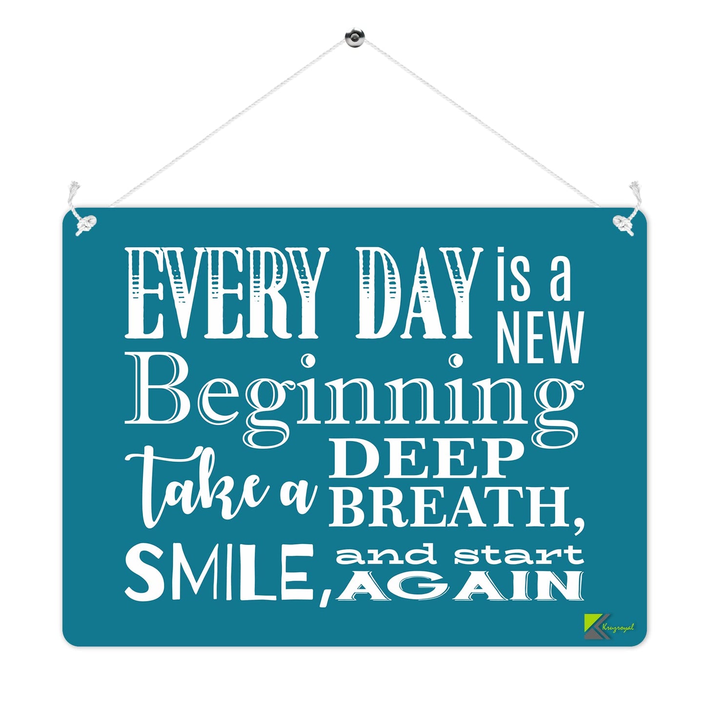 MP297 Every day is a new beginning take a deep breath, smile and start again Funny Novelty Retro Vintage Metal Wall Sign Plaque 20cm x 15cm