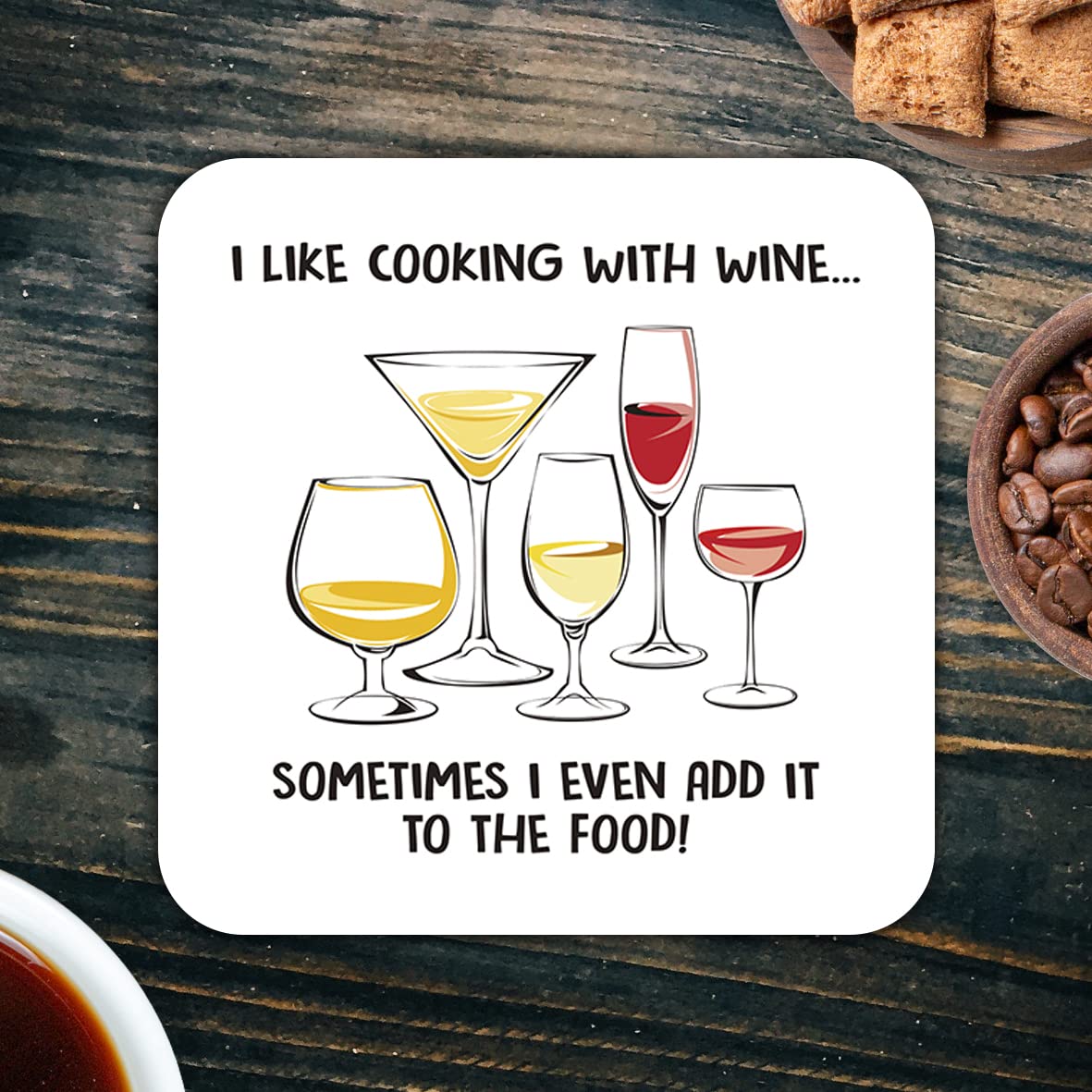 CS611 I Like Cooking with Wine Sometimes i Even add it to The Food! Novelty Funny Coffee Tea Drink Gift Glossy MDF Wooden Coaster