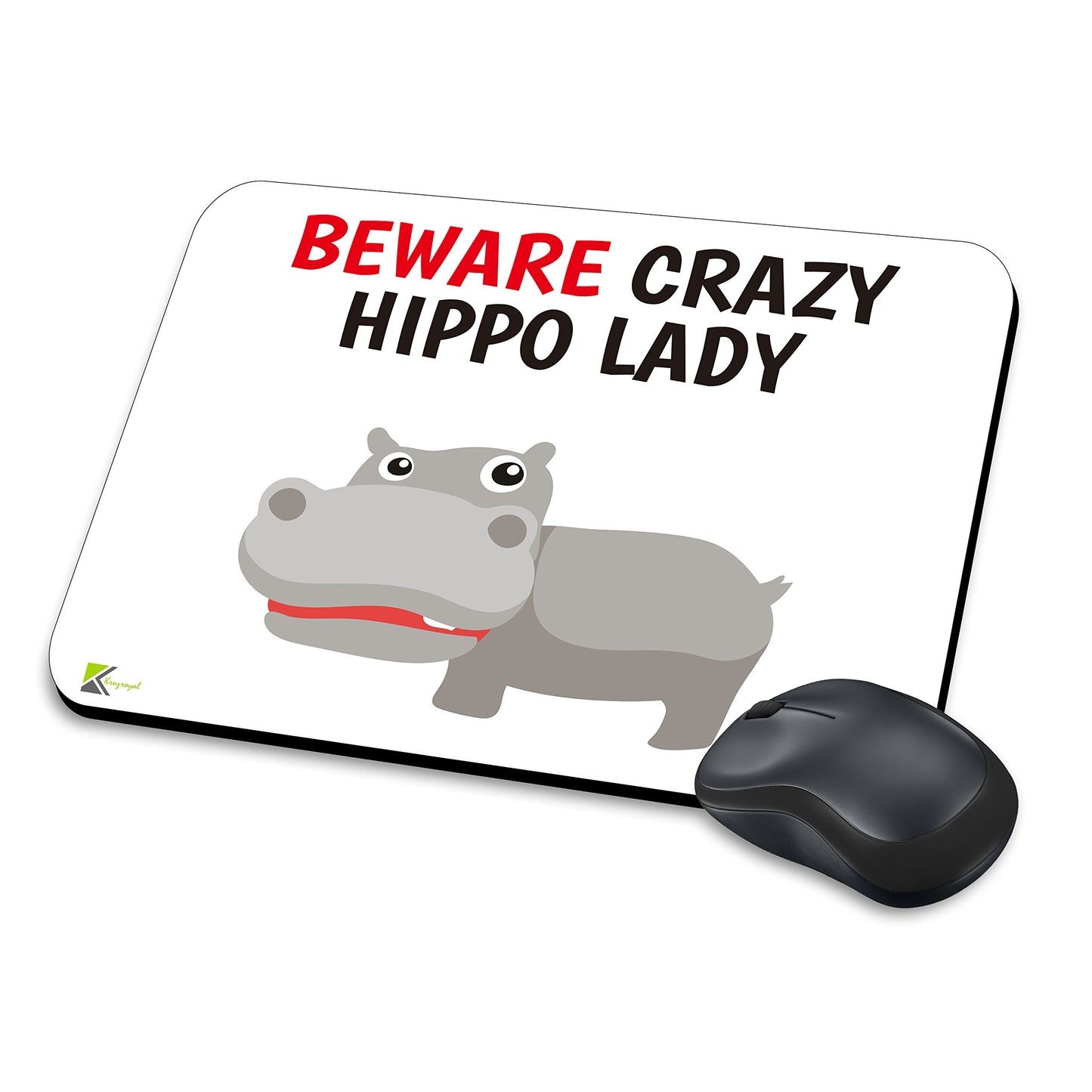 MM104 - Beware Crazy Hippo Lady Funny Novelty Gift Mousemat/MousePad Anti Slip Laptop Computer PC Mouse Mat