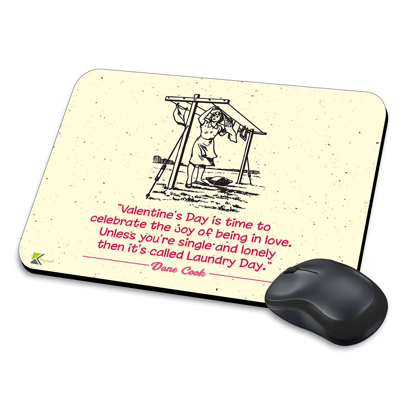 MM173 -"Valentine's day is time to celebrate the joy of being in love.Funny Novelty Gift Mousemat/MousePad Anti Slip Laptop Computer PC Mouse Mat