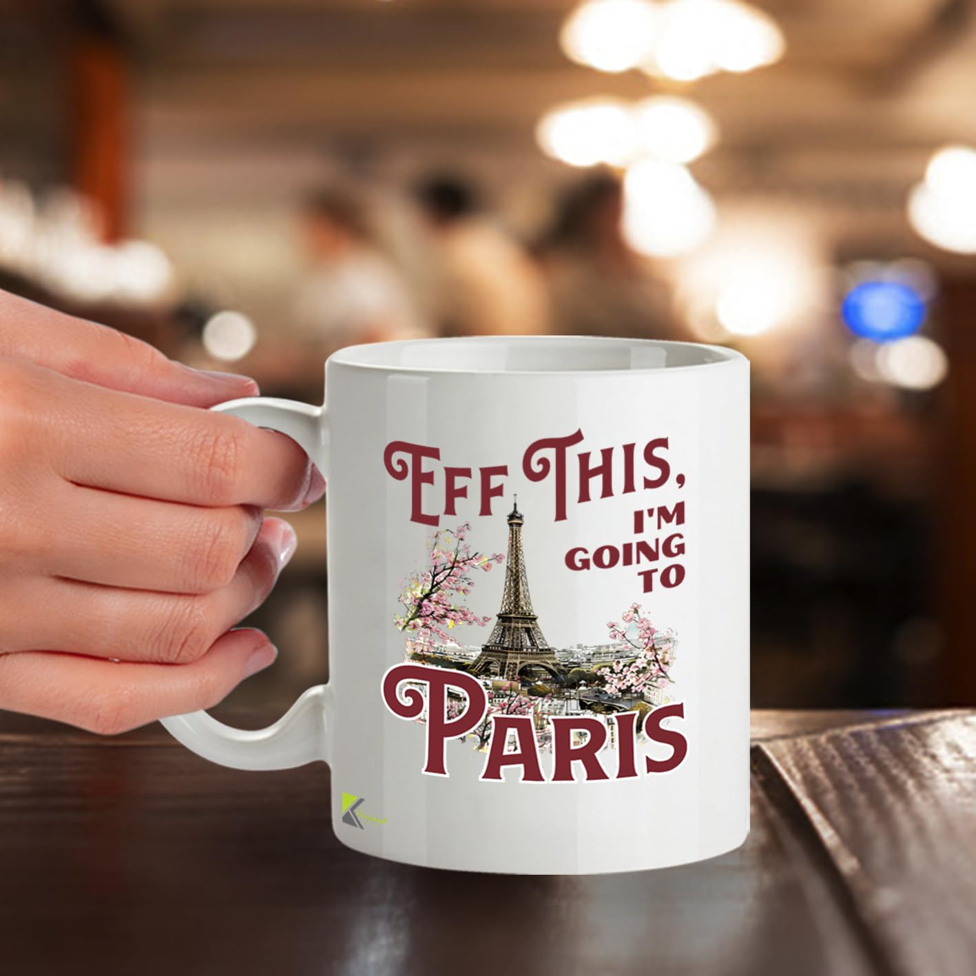 Kruzroyal Eff This I'm Going to Paris Funny Mug - France Travel Themed Novelty Cup Great Gift for Women Colleague