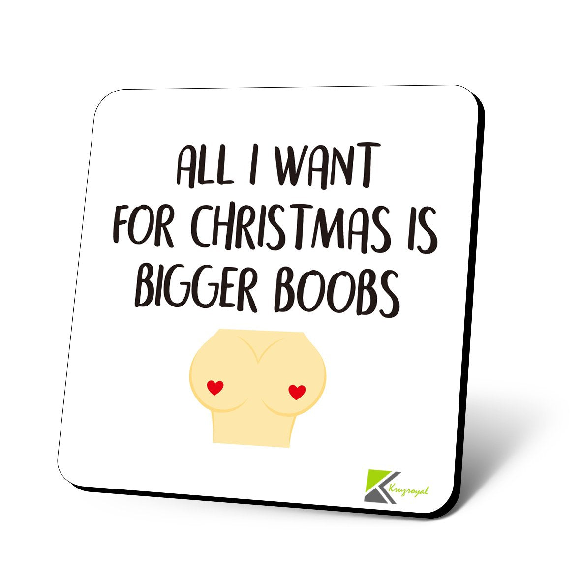 CS836 All i Want for Christmas is Bigger bo*bs/Rude/Adult Novelty Funny Coffee Tea Drink Gift Glossy MDF Wooden Coaster