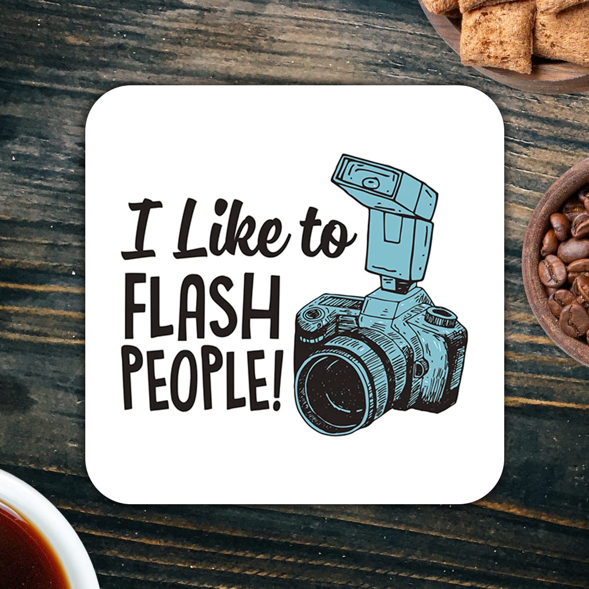 CS436 I like to flash people - Photographer Novelty Funny Coffee Tea Drink Gift Glossy MDF Wooden Coaster
