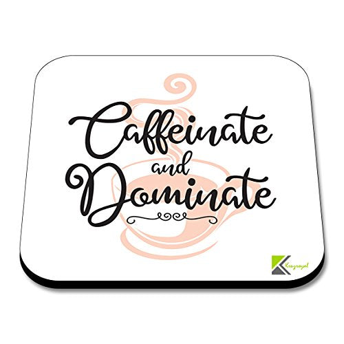 CS223 Caffeinate and dominateNovelty Funny Coffee Tea Drink Gift Glossy MDF Wooden Coaster