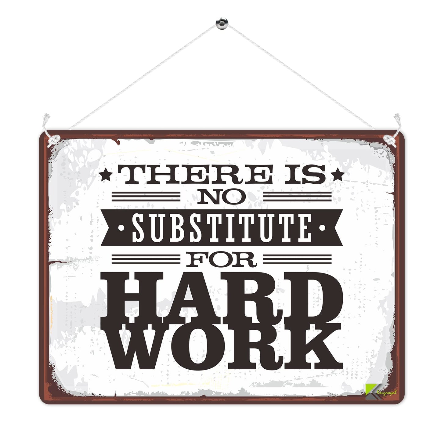 MP252 There is no substitute for hard work Funny Novelty Retro Vintage Metal Wall Sign Plaque 20cm x 15cm