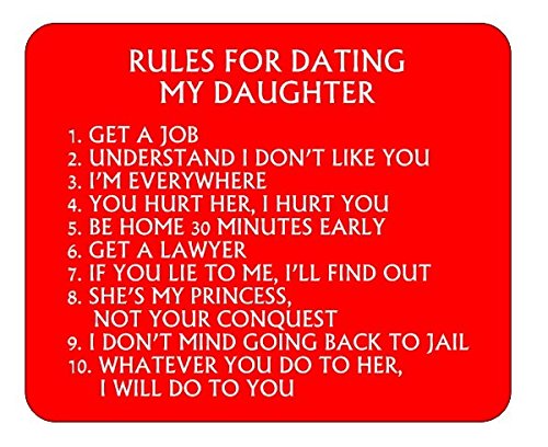 Rules For Dating My Daughter Mousemat/Pad Anti Slip Computer PC Laptop Mouse Mat