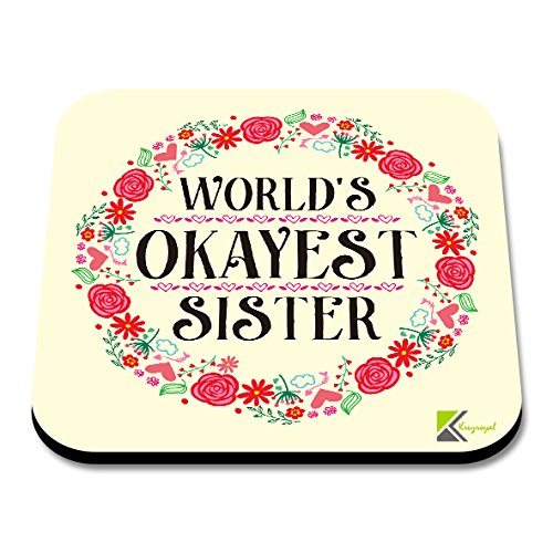 CS005 World's Okayest Sister Novelty Funny Coffee Tea Drink Gift Glossy MDF Wooden Coaster