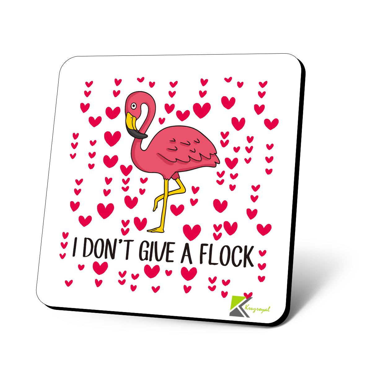 CS874 I Don't give a Flock Novelty Funny Coffee Tea Drink Gift Glossy MDF Wooden Coaster