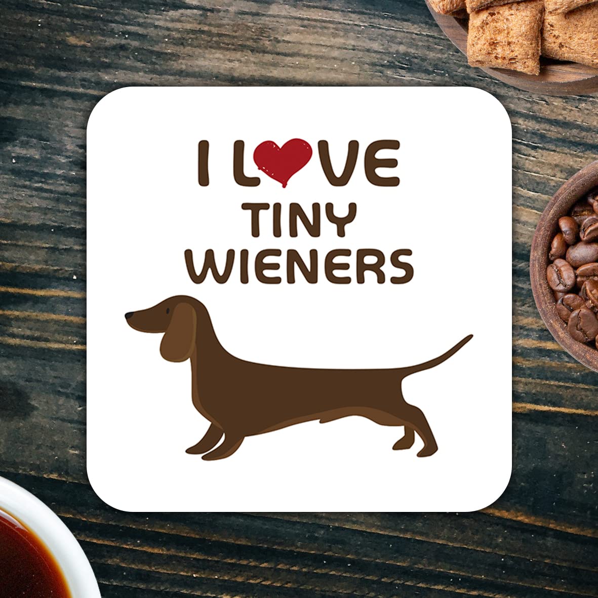 CS620 I love tiny wieners Novelty Funny Coffee Tea Drink Gift Glossy MDF Wooden Coaster