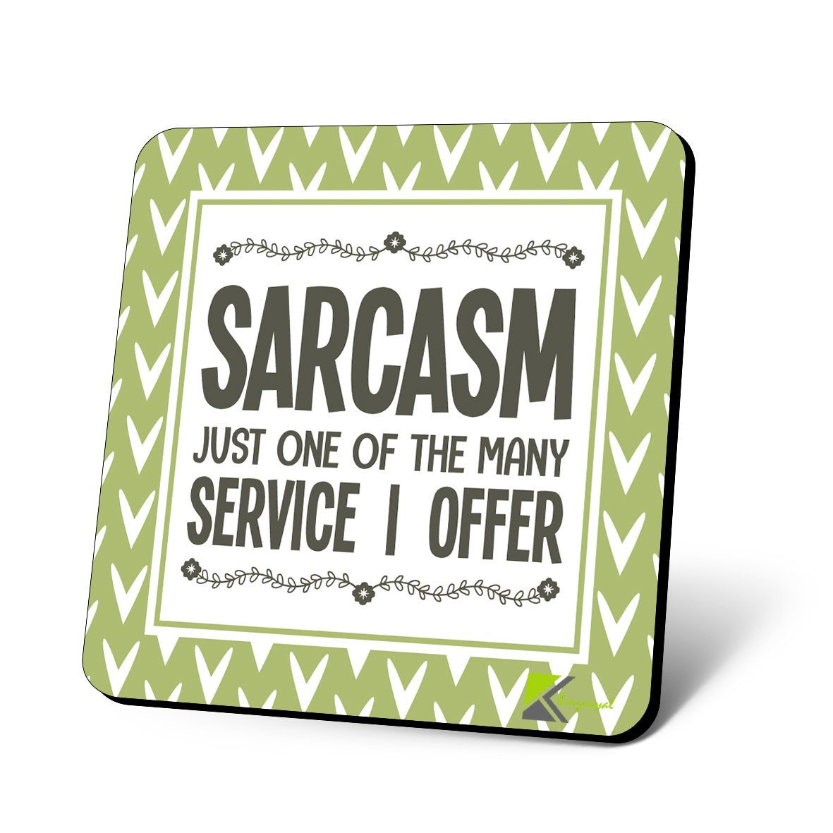 CS961 Sarcasm: just one of The Many Service i Offer Novelty Funny Coffee Tea Drink Gift Glossy MDF Wooden Coaster
