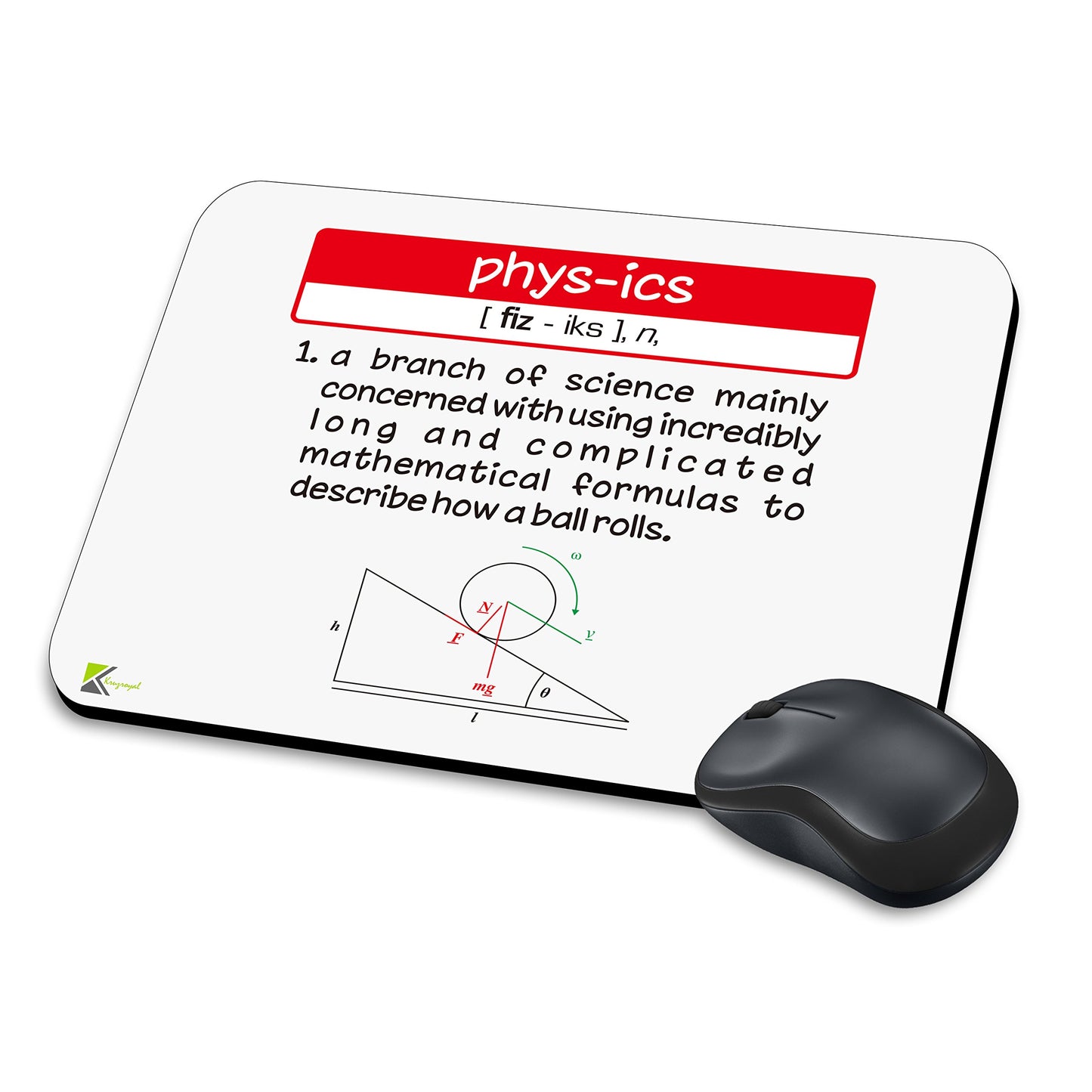 MM074 - Defination of Physics Funny Novelty Gift Mousemat/MousePad Anti Slip Laptop Computer PC Mouse Mat