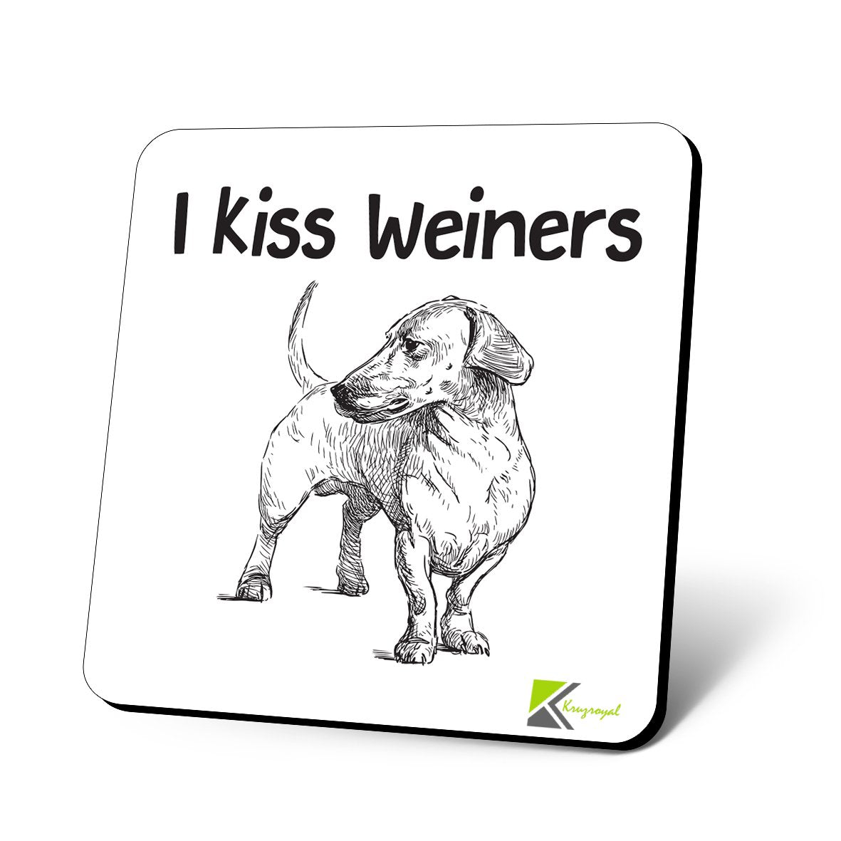 CS928 I kiss Weiners Novelty Funny Coffee Tea Drink Gift Glossy MDF Wooden Coaster