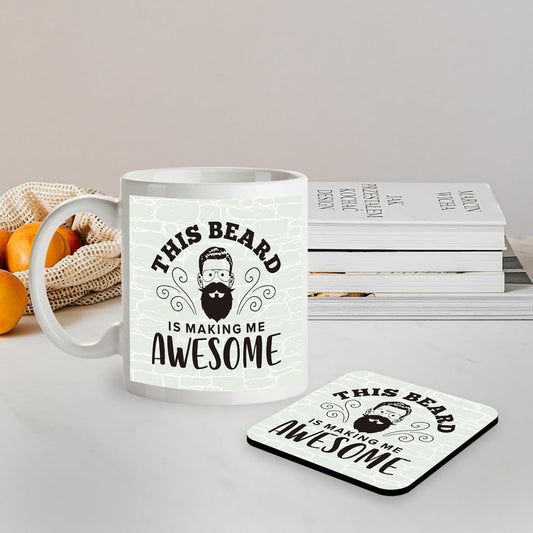 SM002 This Beard is Making me Awesome - Mug & Matching Coaster Set