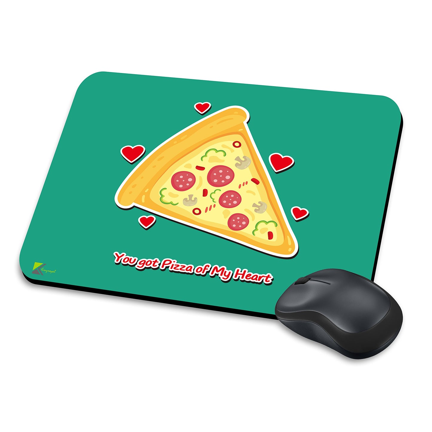 MM129 - You got pizza of my heart Funny Novelty Gift Mousemat/MousePad Anti Slip Laptop Computer PC Mouse Mat