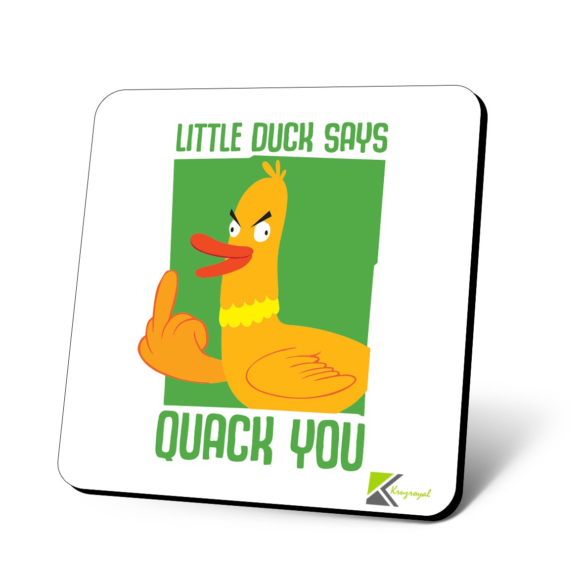 CS966 Little Duck says Quack You Novelty Funny Coffee Tea Drink Gift Glossy MDF Wooden Coaster