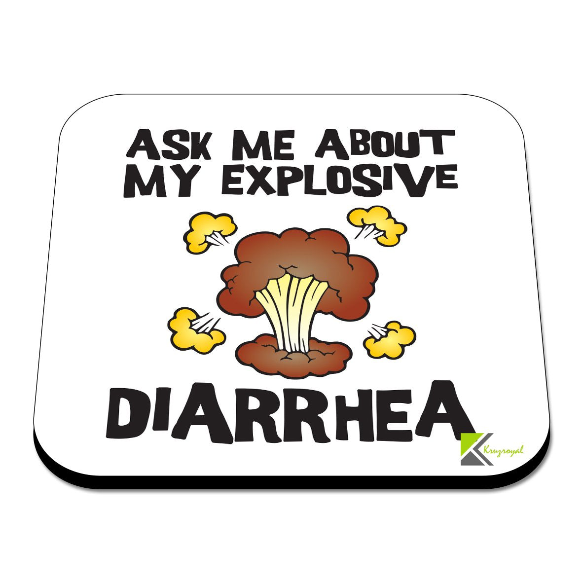 CS315 Ask me About My Explosive Diarrhea Novelty Funny Coffee Tea Drink Gift Glossy MDF Wooden Coaster