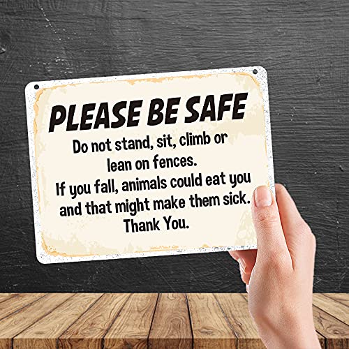 Kruzroyal MP322 PLEASE BE SAFE, Do not stand,sit,climb or lean of fences. Funny Novelty Retro Vintage Metal Wall Sign Plaque 20cm x 15cm