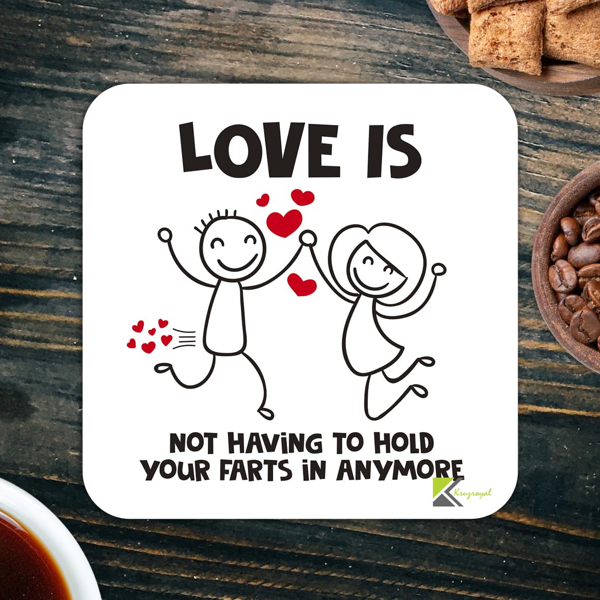 CS871 Love is not Having to Hold Your Farts in Anymore Novelty Funny Coffee Tea Drink Gift Glossy MDF Wooden Coaster