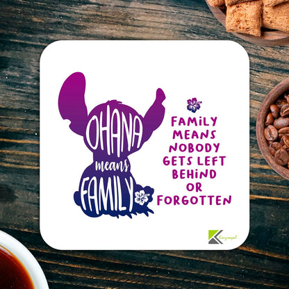 CS820 Ohana means family, family means nobody gets left behind or forgotten Novelty Funny Coffee Tea Drink Gift Glossy MDF Wooden Coaster | Sentimental Gifts for Family, Best Friend, Sister