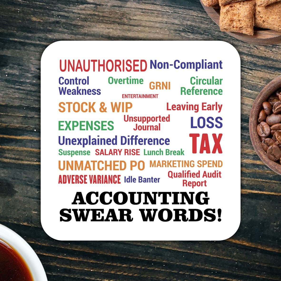CS571 Accounting Swear Words! Novelty Funny Coffee Tea Drink Gift Glossy MDF Wooden Coaster | Gifts for Accountants, Bookkeepers, Finance Professionals