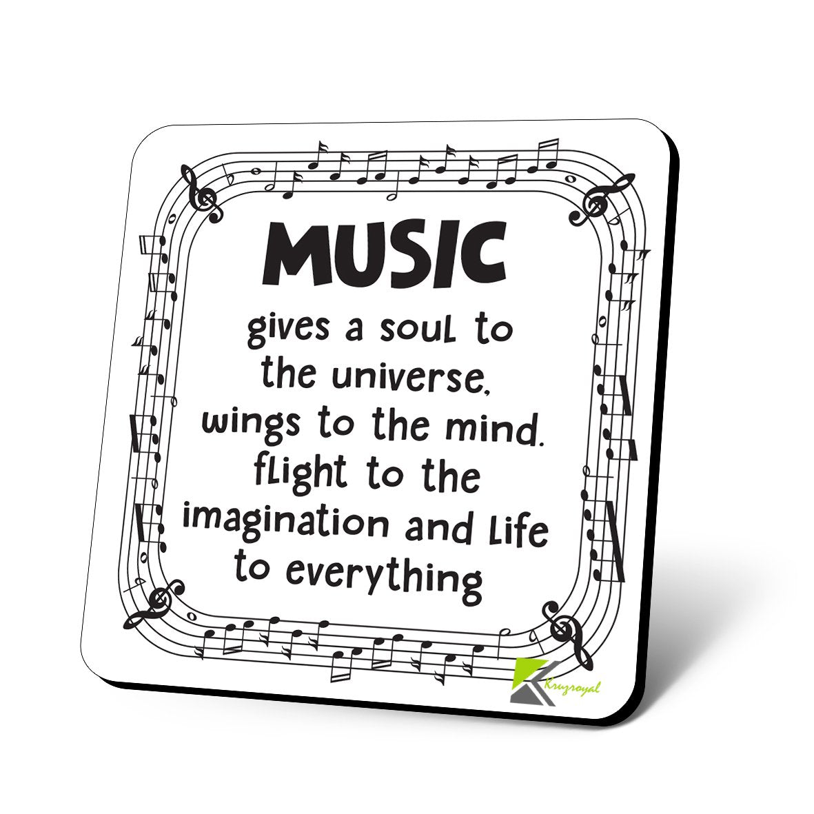 CS968 Music Gives a Soul to The Universe. Wings to The Mind. Flight to The Imagination and Life to Everything. Novelty Funny Coffee Tea Drink Gift Glossy MDF Wooden Coaster