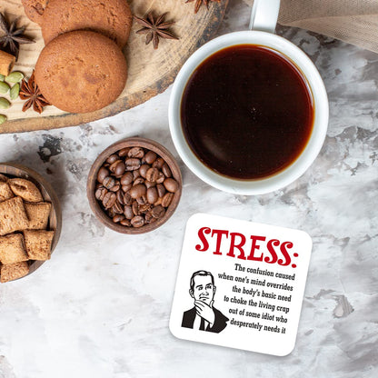 CS625 Definition Stress Novelty Funny Coffee Tea Drink Gift Glossy MDF Wooden Coaster