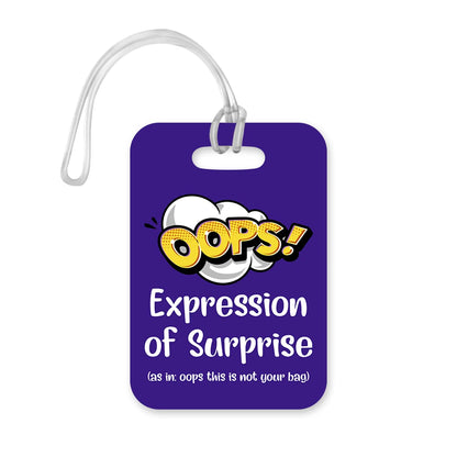LT004 OOPS! Expression of Surprise (as in : oops This is not Your Bag) Novelty Funny Unique Designer Gift Glossy Plastic Suitcase Luggage Tag