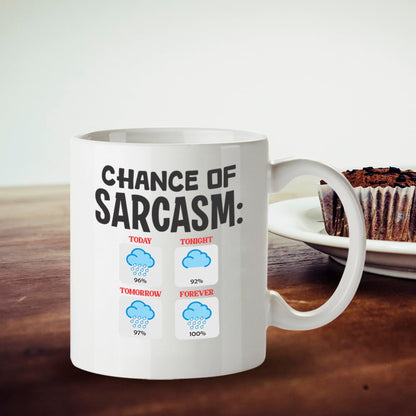 Kruzroyal Chance of Sarcasm Funny Coffee Mug - Sarcastic Weather Forecast Novelty Cup Great Gag Gift for Men Women Coworkers