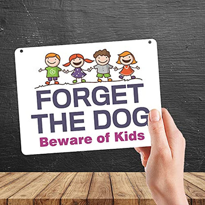 Kruzroyal MP310 Forget the DOG Beware of kids Funny Novelty Retro Vintage Metal Wall Sign Plaque 20cm x 15cm